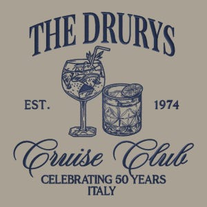 May include: A navy blue logo with the text "The Drurys Cruise Club Celebrating 50 Years Italy" and the text "Est. 1974". The logo features two illustrations of cocktails, one in a tall glass with a straw and the other in a short glass.