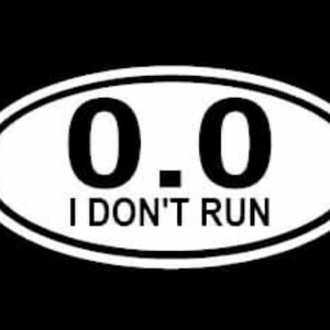 0.0 I Don’t Run Sticker