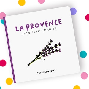 La Provence, livre imagier pour bébés