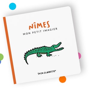 NÎMES, livre imagier pour bébés