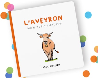 L'Aveyron, livre imagier pour bébés