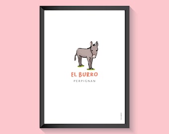 Affiche de Perpignan, illustration sur papier, el Burro