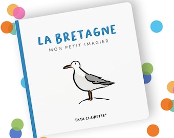 La Bretagne, livre imagier pour bébés