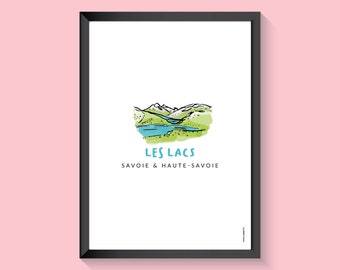 Affiche Savoie & Haute-Savoie, illustration sur papier, les lacs