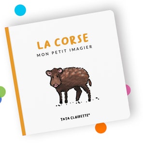 La CORSE, livre imagier pour bébés