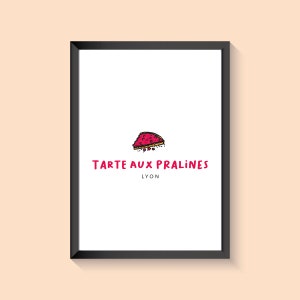 Affiche de Lyon, illustration sur papier, tarte aux pralines