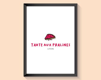 Affiche de Lyon, illustration sur papier, tarte aux pralines