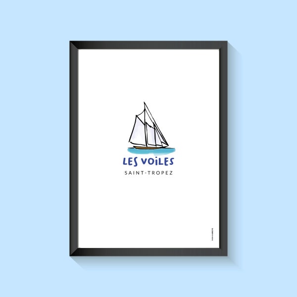 Affiche de saint Tropez, illustration sur papier, Les voiles