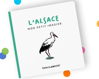 ALSACE, livre imagier pour bébés