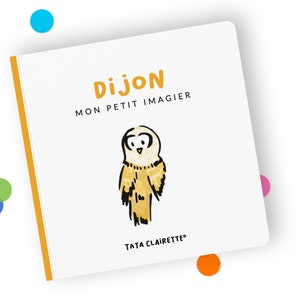 DIJON, livre imagier pour bébés