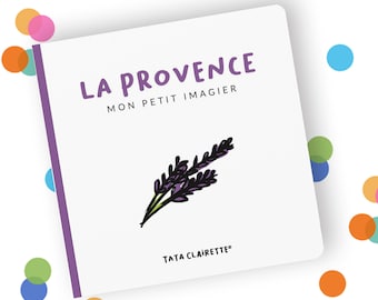 La Provence, livre imagier pour bébés