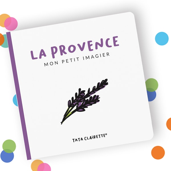 La Provence, livre imagier pour bébés