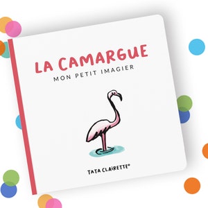 Camargue, livre imagier pour bébés
