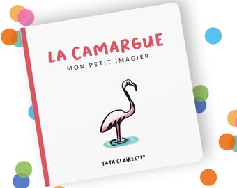 Camargue, livre imagier pour bébés