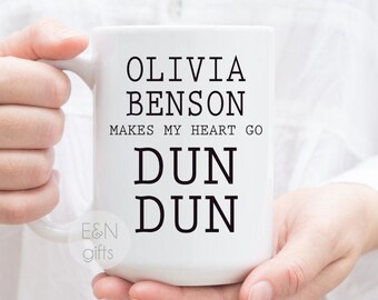 Law and Order SVU Mug, Olivia Benson Mug, Olivia Benson Makes My Heart Go Dun Dun Mug, Dun Dun, Law and Order SVU Gift, SVU gift, svu mug