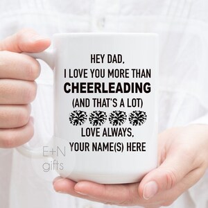 Happy Father&#39;s Day Gift, Dad I Love You More Than Cheerleading, Cheerleading Dad Mug, Personalized Cheerleading Gift for Dad, Cheerleading