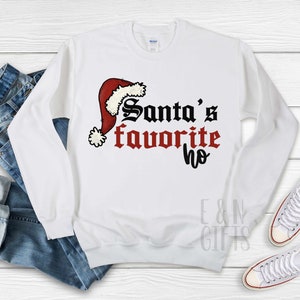 Santa&#39;s Favorite Ho Crewneck, Merry Christmas, Christmas Crewneck, Christmas Sweatshirt, Santa&#39;s Favorite Ho, Funny Christmas Crewneck