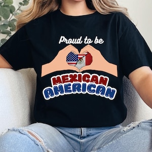 American Mexican,Support immigrant,Mexico American Flag Shirt,Proud to be mexican American,proud mexican Shirt,american grown,mexican theme