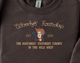Toy Cowboy Embroidered Sweatshirt - Rootinest Tootinest Cowboy