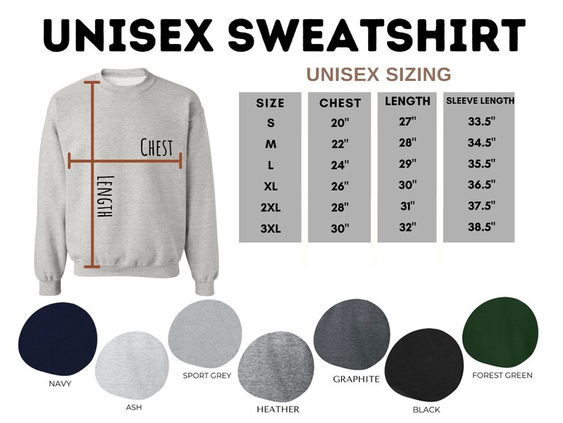 May include: Unisex sweatshirt sizing chart with measurements in inches for chest, length, and sleeve length. The chart shows sizes S through 3XL. The image also shows a grey sweatshirt with the words "Chest" and "Length" labelled on the garment. Below the chart are colour swatches for navy, ash, sport grey, heather, graphite, black, and forest green.