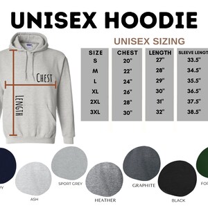 May include: Unisex hoodie sizing chart with measurements in inches for chest, length, and sleeve length.  The chart shows sizes S through 3XL.  The hoodie is available in 10 colours: navy, ash, sport grey, heather, graphite, black, forest green.