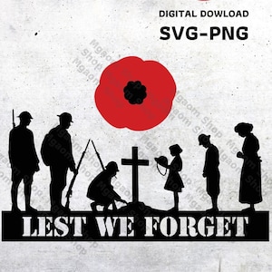 Remembrance Day SVG file , Svg DIY and decorate for your idea