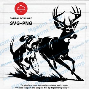May include: Black and white silhouette of a deer and a hound dog running. The deer has large antlers and the hound dog has its mouth open as if it is barking. The image is a digital download of a SVG and PNG file.