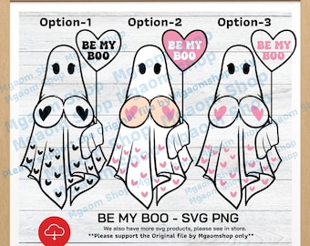 Be My Boo Ghost SVG: Valentine's Day Design (Digital Download)