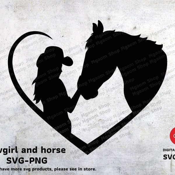 Cowgirl and horse SVG , Cowgirl love horse svg , A Girl Who Loves Horses SVG , Gift for Cowgirl, Horse Lover Svg file