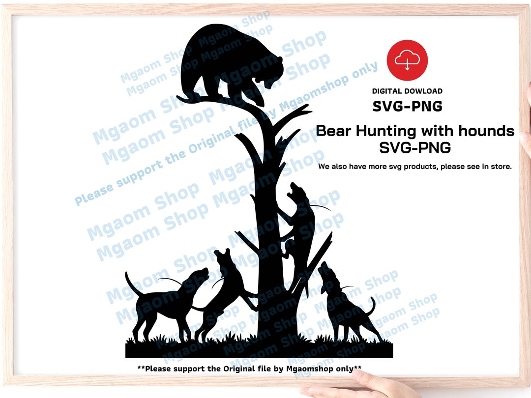 Bear Hunting With Hounds SVG File , Bear Hunting SVG, Svg for Hunter Etsy