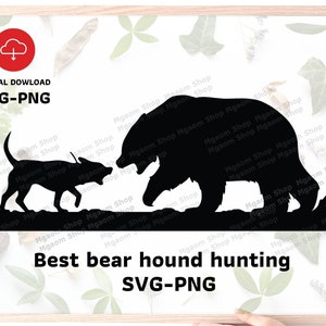 Bear Hound Hunting Scene SVG PNG: Hunter Gift (Digital Download)