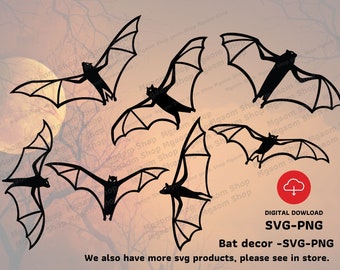 Bat Svg , Bat Halloween decor Svg, Bat decor Svg, Halloween Svg, DIY and decorate for your idea etc.