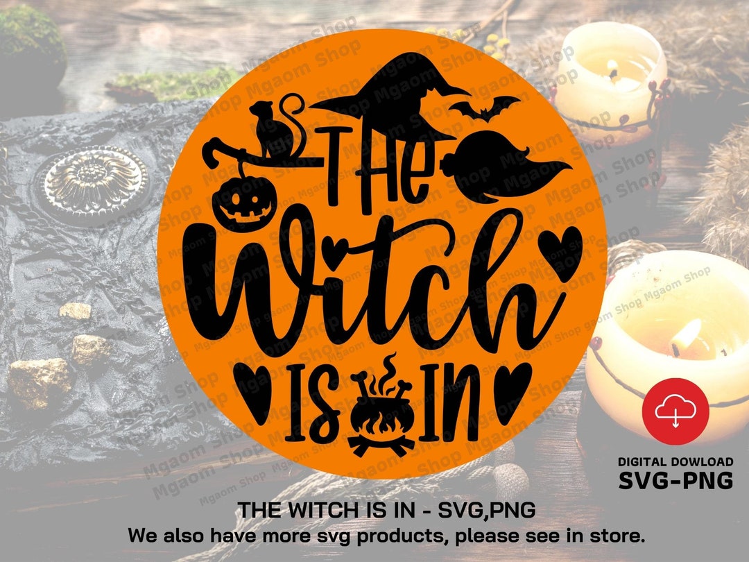 Witch is in Door Hanger SVG: Halloween Cut File (digital Download) - Etsy