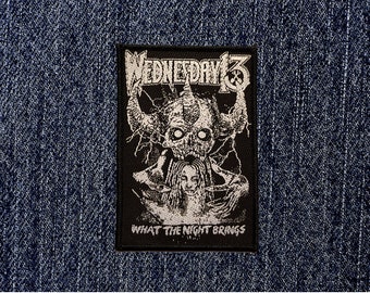 Wednesday 13 - What The Night Brings Woven Sew On Patch - Brand New/Rare/Official/Deleted Design!