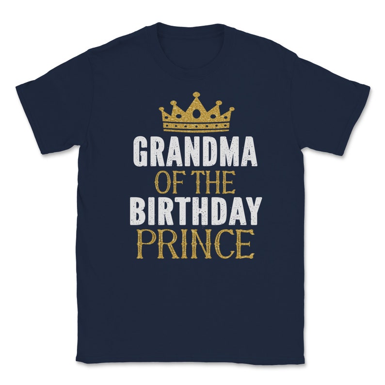Grandma Of The Birthday Prince Boys Bday Party Gift For Him graphic