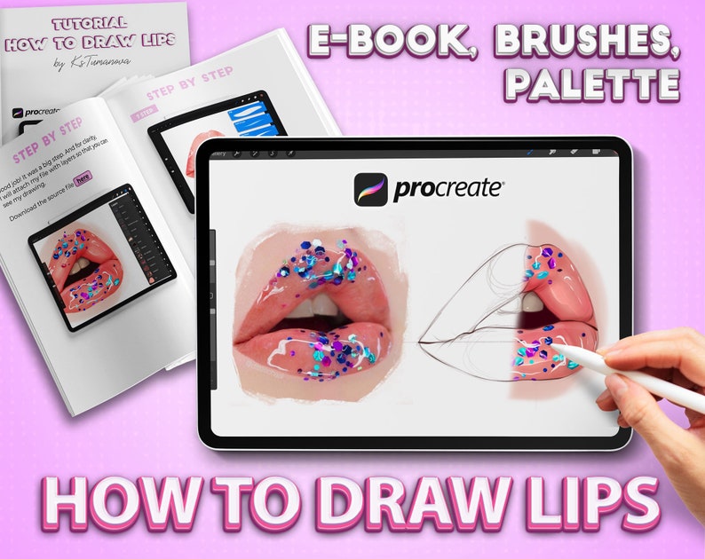 May include: A digital illustration tutorial on how to draw lips using the Procreate app. The tutorial includes a step-by-step guide, brushes, and a color palette.