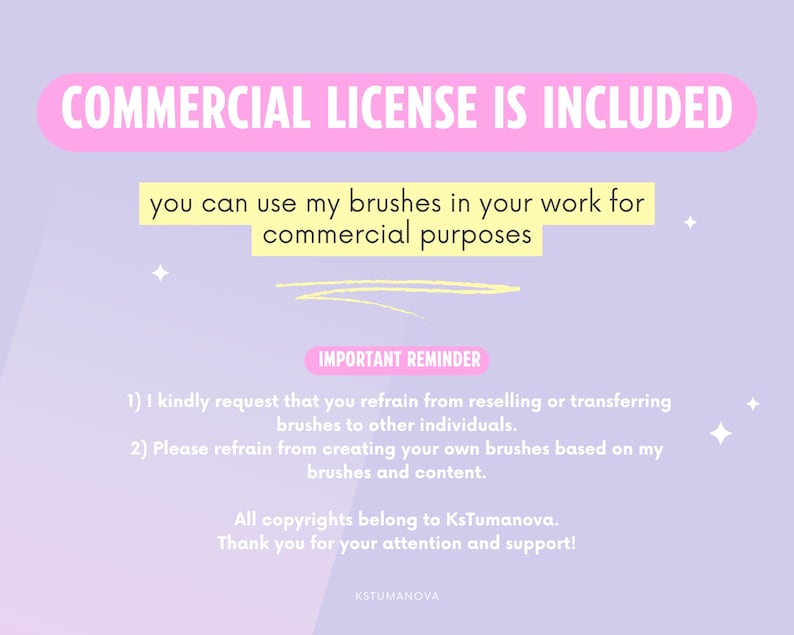 May include: A digital art graphic with text that reads "COMMERCIAL LICENSE IS INCLUDED". The text also states that the brushes can be used for commercial purposes. Additional text provides usage guidelines and copyright information.