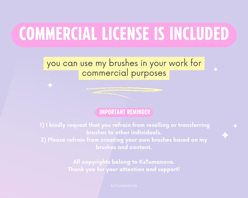 May include: A digital art graphic with text stating "COMMERCIAL LICENSE IS INCLUDED." The text explains the user can use the brushes for commercial purposes. It also includes a reminder about reselling and copyright. The background is a light purple.