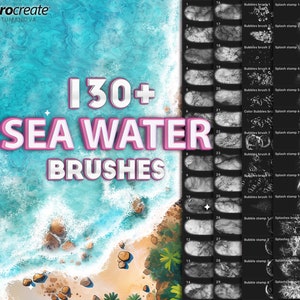 May include: A digital illustration of a beach scene with turquoise water and white foamy waves. The image includes the text "130+ SEA WATER BRUSHES" in pink and white letters. The image also shows a grid of 30 black and white brush strokes, labeled with numbers 1-30.