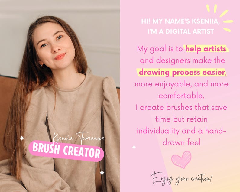 May include: A woman in a beige top with long brown hair. Text on a pink background reads "Hi! My name's Kseniia, I'm a digital artist." and "Kseniia Tumanova, Brush Creator." The text describes the artist's goal to help artists and designers.