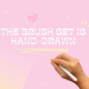 Op de afbeelding: Een roze en gele afbeelding met de tekst "THE BRUSH SET IS HAND-DRAWN". Een hand houdt een witte stylus vast en tekent een gele lijn. Een roze hart en sterren zijn ook in de afbeelding.