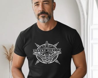 Endure Survive - positive affirmation for everyday life