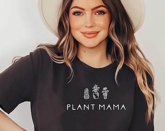 Plant Mama Shirt, Plant Mom Shirts, Gardening Gift, Plant Lover Gift, Crazy Plant Lady, Gift for Gardeners, Flower Shirt, Nature Lover Shirt