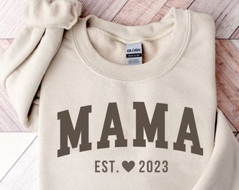 Mama Est 2023 Sweatshirt und Hoodie, Personalisiertes Datum Sweatshirt, Muttertag Geschenk für Mama Mama Sweatshirt Schwangerschaft Ankündigung Pullover