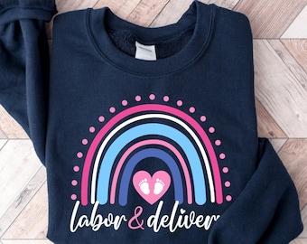 Arbeid en bevalling verpleegster sweatshirt, arbeid en bevalling verpleegster trui, RN Gift, L &D Verpleegster Shirt, Nursing School Grad, LD Nurse Crewneck