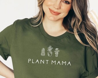 Plant Mama Shirt, Plant Mom Shirts, Gardening Gift, Plant Lover Gift, Crazy Plant Lady, Gift for Gardeners, Flower Shirt, Nature Lover Shirt