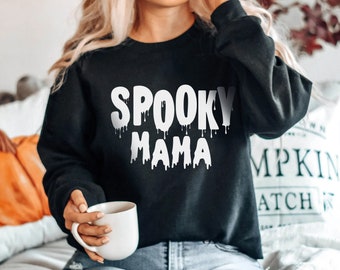 Spooky Mama Sweatshirt, Halloween Mom Shirt,  Halloween Sweatshirt, Spooky Season Spooky Vibes, Halloween Crewneck, Halloween Shirts