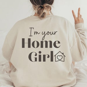 Home girl sweatshirt sales