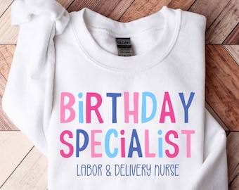 Labor and Delivery Nurse Sweatshirt, Labor And Delivery Nurse Sweater, RN Gift,  L&D Nurse Shirt, Nursing School Grad, LD Nurse Crewneck