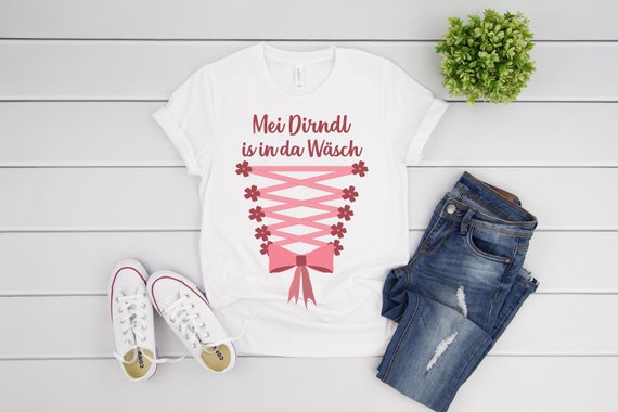 Oktoberfest Shirt, Octoberfest Shirt, German Shirt, Oktoberfest Clothing, My Dirndl is in the Wäsch. Event Shirt, Party Shirt Bavarian Wiesn